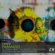 Paranoid Carara