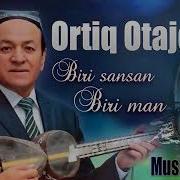 Ортик Отажонов Бир Булокни Икки Юзи