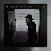 James Bay Get Out While You Can