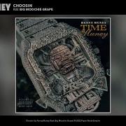 Kenny Muney Choosin Feat Big Moochie Grape
