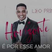 Leo Príncipe É Por Esse Amor Official Audio Grupo Chiado