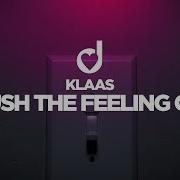 Klaas Push The Feeling On
