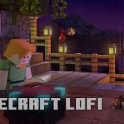 Minecraft Lofi Soothing Synths For Mining Blocks