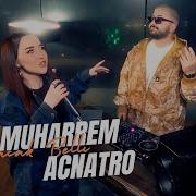 Nigar Muharrem Remix Acnatro