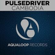 Pulsedriver Cambodia Short Mix Refresh 2023
