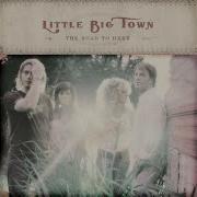 Little Big Town Looking For A Reason