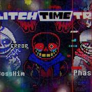 Glitch Time Trio Error Sans Time Trio Phase 1 Theme