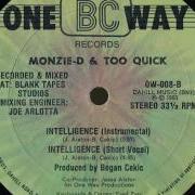 Monzie D Too Quick Intelligence
