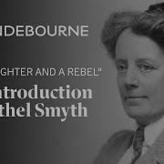 Ethel Smyth Introduction