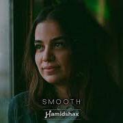 Smooth Hamidshax
