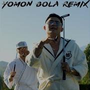 Massa Yomon Bola Remix