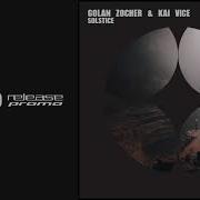 Solstice Golan Zocher Kai Vice