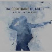 The Cooltrane Quartet Moves Like Jagger