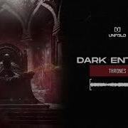 Dark Entities Thrones