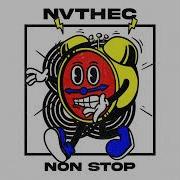 Nvthec Non Stop