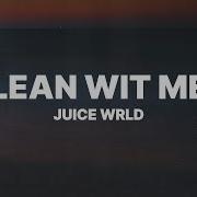 Juice Wrld Lean Wit Me Lyrics Futurehype