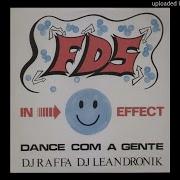F D S In Effect Venha Dancar Comigo