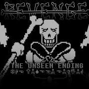 Undertale Disbelief Revenge The Unseen Ending Act 1 2 No Hit Papyrus Fight Extras