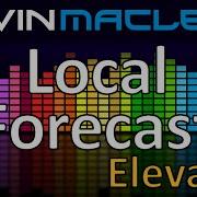 Kevin Macleod Local Forecast Elevator Kevin Macleod Archive