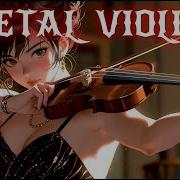 Metal Violin Solo Music