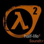 Half Life 2 Soundtrack Escape Array