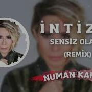 Intizar Sensiz Olamam Remix