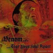 Venom Tear Your Soul Apart