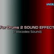 Fordrums 2 Sound Effect