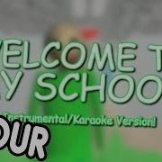 1 Hour Welcome To My School Baldi S Basics Remix Song By Endigo