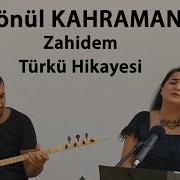 Gönül Kahraman Zahidem