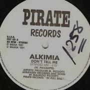 Alkimia Don T Tell Me Extended Mix