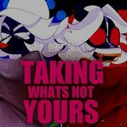 Taking Whats Not Yours Meme