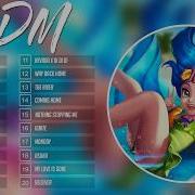 Top 10 Bản Nhạc Edm Phiêu Nhất Dành Cho Game Thủ Tamm
