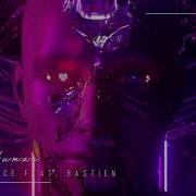 Parah Dice Feat Bastien Less Human