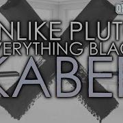 Unlike Pluto Everything Black Рус Кавер Oxygen1Um