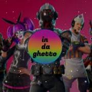 Я Захожу В Фортнайт X In Da Getto
