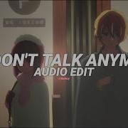 We Talk Anymore Edit Audio