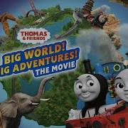 Thomas Friends Big World Big Adventures