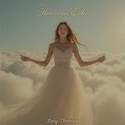 Lucy Thomas Heaven S Echo