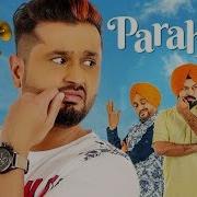 Parahune From Laavaan Phere Ranjit Bawa Laddi Gill