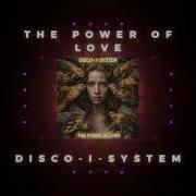 Disco I System The Power Of Love Italo Dance 2025