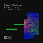 Pavel Khvaleev Synthetic Sky Extended Mix