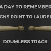 A Day To Remember Drumless
