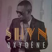 Shyn Oxygene 2020 Shyn