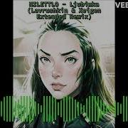 Любимка Lavrushkin Xeigen Extended Remix Niletto