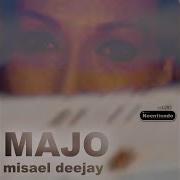 Majo Misael Deejay Majo