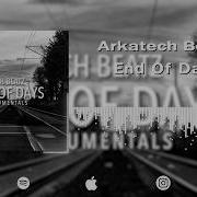 End Of Days Arkatech Beatz