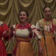 Дунули Грянули Ветры Весенняя Песня Саратовской Области Ой Кумушки