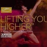 Lifting You Higher Asot 900 Anthem Armin Van Buuren