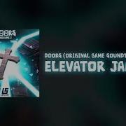 Doors Roblox Ost Elevator Jammed